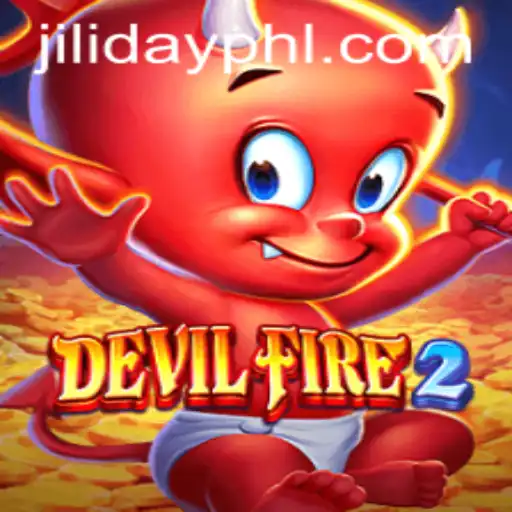Unveiling DevilFire2: A Thrilling Adventure with Jiliday