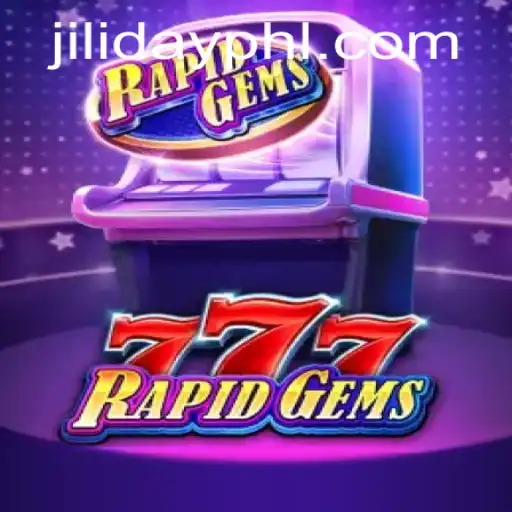 Explore the Exciting World of RapidGems777 - A Fresh Adventure Inspired by Jiliday